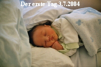 Der erste Tag 3.7.2004
