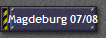 Magdeburg 07/08