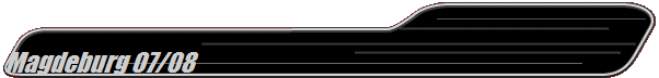Magdeburg 07/08